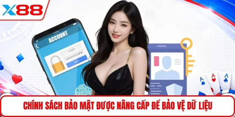 Chính sách bảo mật được nâng cấp để bảo vệ dữ liệu
